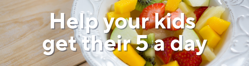 Tips for children to reach their 5 A Day